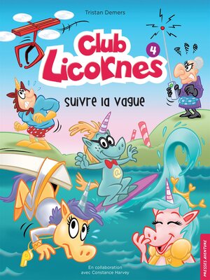 cover image of Club licornes 4--Suivre la vague